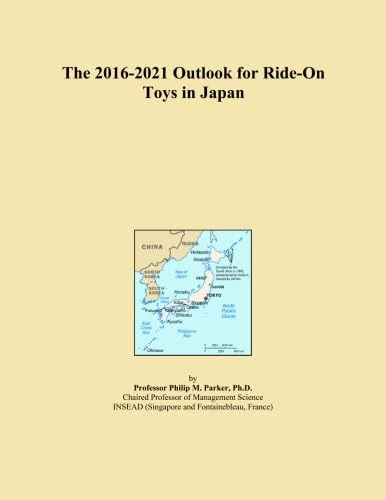 The 2016-2021 Outlook for Ride-On Toys in Japan