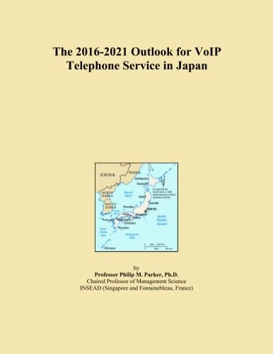 The 2016-2021 Outlook for VoIP Telephone Service in Japan