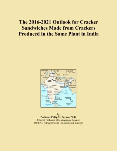 The 2016-2021 Outlook for Cracker Sandwiches Made from Crackers Produced in the Same Plant in India