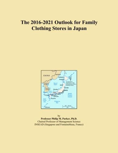 The 2016-2021 Outlook for Family Clothing Stores in Japan