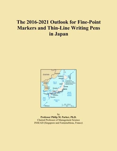 The 2016-2021 Outlook for Fine-Point Markers and Thin-Line Writing Pens in Japan