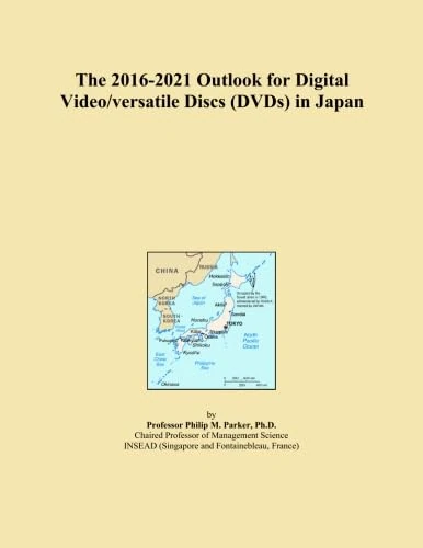 The 2016-2021 Outlook for Digital Video/versatile Discs (DVDs) in Japan