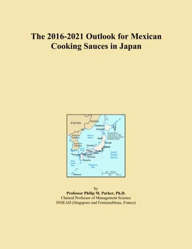 The 2016-2021 Outlook for Mexican Cooking Sauces in Japan