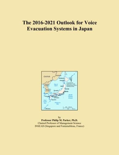 The 2016-2021 Outlook for Voice Evacuation Systems in Japan