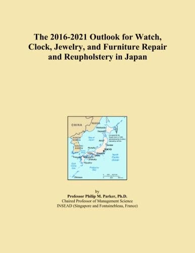 The 2016-2021 Outlook for Watch, Clock, Jewelry, and Furniture Repair and Reupholstery in Japan