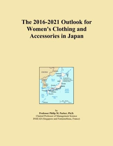 The 2016-2021 Outlook for Women's Clothing and Accessories in Japan