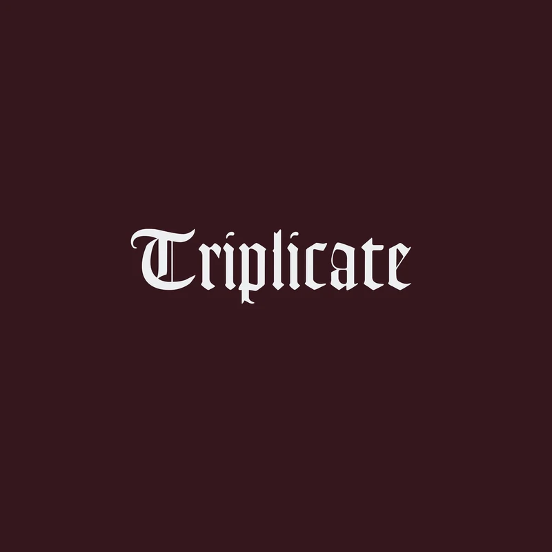 Triplicate [Deluxe]