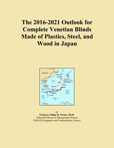 The 2016-2021 Outlook for Complete Venetian Blinds Made of Plastics, Steel, and Wood in Japan