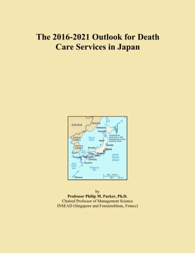 The 2016-2021 Outlook for Death Care Services in Japan