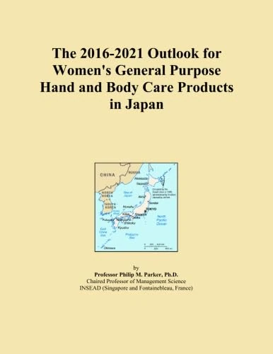 The 2016-2021 Outlook for Women's General Purpose Hand and Body Care Products in Japan
