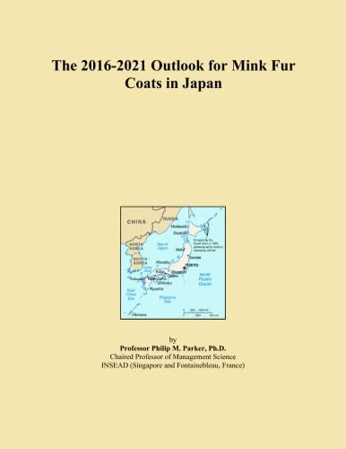 The 2016-2021 Outlook for Mink Fur Coats in Japan