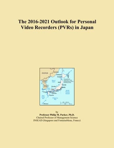 The 2016-2021 Outlook for Personal Video Recorders (PVRs) in Japan