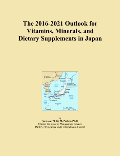 The 2016-2021 Outlook for Vitamins, Minerals, and Dietary Supplements in Japan