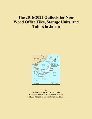 The 2016-2021 Outlook for Non-Wood Office Files, Storage Units, and Tables in Japan
