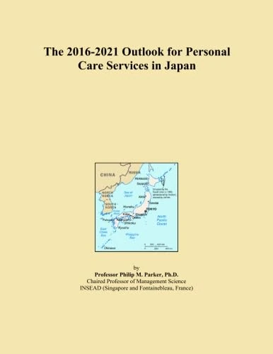 The 2016-2021 Outlook for Personal Care Services in Japan