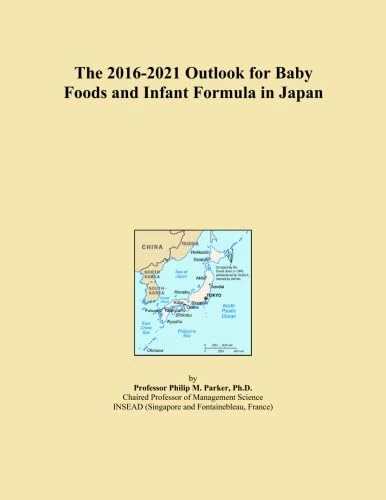 The 2016-2021 Outlook for Baby Foods and Infant Formula in Japan