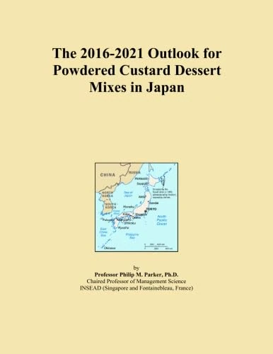 The 2016-2021 Outlook for Powdered Custard Dessert Mixes in Japan