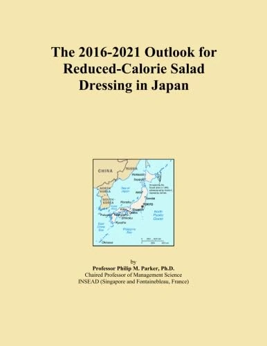 The 2016-2021 Outlook for Reduced-Calorie Salad Dressing in Japan