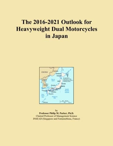 The 2016-2021 Outlook for Heavyweight Dual Motorcycles in Japan