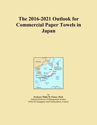 The 2016-2021 Outlook for Commercial Paper Towels in Japan