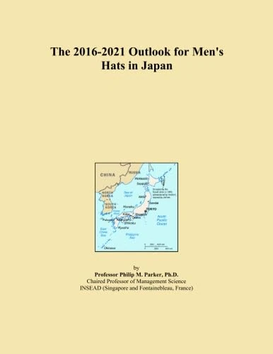 The 2016-2021 Outlook for Men's Hats in Japan