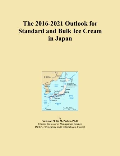 The 2016-2021 Outlook for Standard and Bulk Ice Cream in Japan