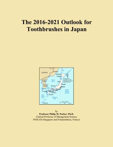 The 2016-2021 Outlook for Toothbrushes in Japan