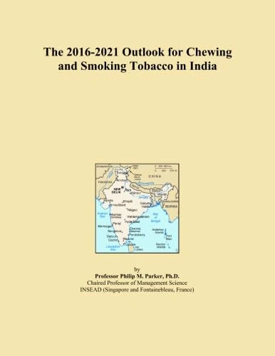 The 2016-2021 Outlook for Chewing and Smoking Tobacco in India