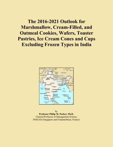 The 2016-2021 Outlook for Marshmallow, Cream-Filled, and Oatmeal Cookies, Wafers, Toaster Pastries, Ice Cream Cones and Cups Excluding Frozen Types in India