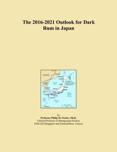 The 2016-2021 Outlook for Dark Rum in Japan