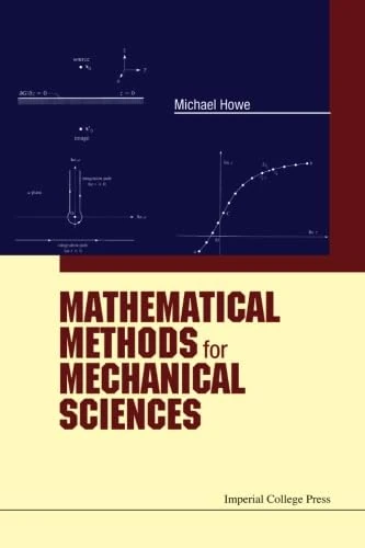 Mathematical Methods For Mechanical Sciences