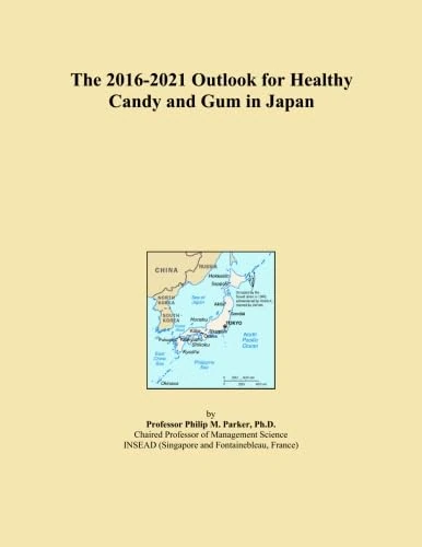 The 2016-2021 Outlook for Healthy Candy and Gum in Japan