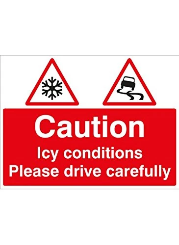Caledonia Signs 57796 Caution ICY Conditions Please Drive with Care C/W Frame, 600 mm x 450 mm