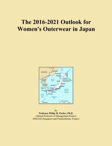 The 2016-2021 Outlook for Women's Outerwear in Japan