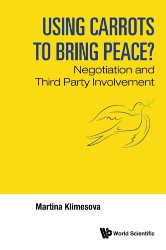 World Scientific - Using Carrots To Bring Peace? Book - Image 1