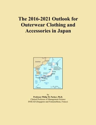 The 2016-2021 Outlook for Outerwear Clothing and Accessories in Japan