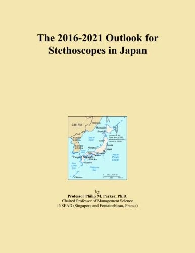 The 2016-2021 Outlook for Stethoscopes in Japan