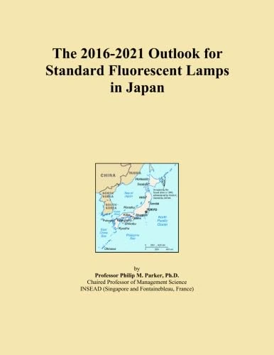 The 2016-2021 Outlook for Standard Fluorescent Lamps in Japan