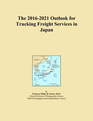 The 2016-2021 Outlook for Trucking Freight Services in Japan