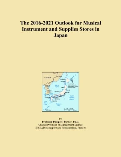 The 2016-2021 Outlook for Musical Instrument and Supplies Stores in Japan