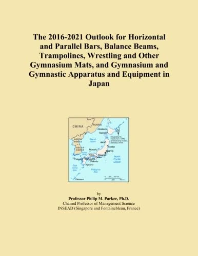 The 2016-2021 Outlook for Horizontal and Parallel Bars, Balance Beams, Trampolines, Wrestling and Other Gymnasium Mats, and Gymnasium and Gymnastic Apparatus and Equipment in Japan