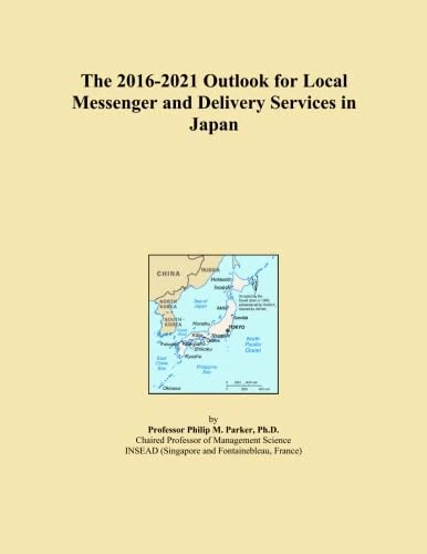 The 2016-2021 Outlook for Local Messenger and Delivery Services in Japan