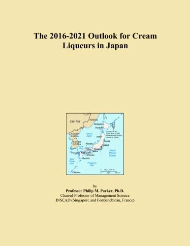 The 2016-2021 Outlook for Cream Liqueurs in Japan