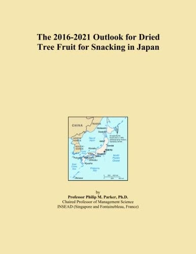 The 2016-2021 Outlook for Dried Tree Fruit for Snacking in Japan