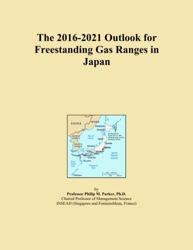 The 2016-2021 Outlook for Freestanding Gas Ranges in Japan