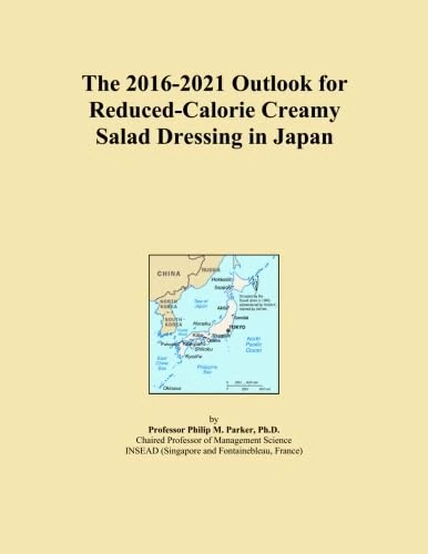 The 2016-2021 Outlook for Reduced-Calorie Creamy Salad Dressing in Japan
