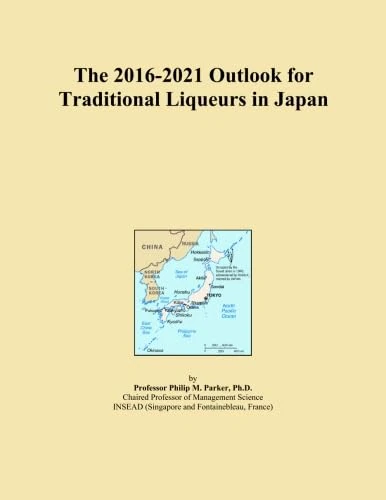The 2016-2021 Outlook for Traditional Liqueurs in Japan