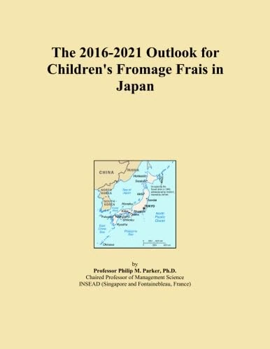 The 2016-2021 Outlook for Children's Fromage Frais in Japan