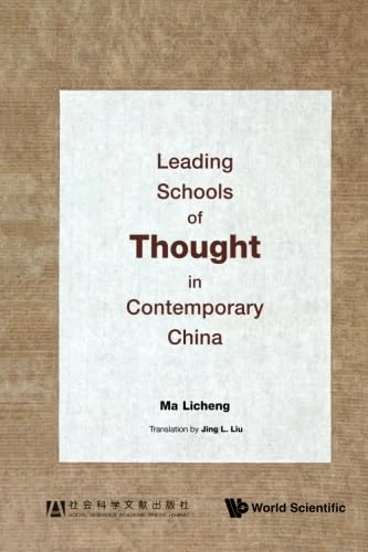 Leading Schools Of Thought In Contemporary China