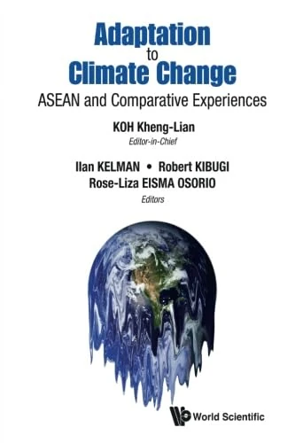 Adaptation to Climate Change: ASEAN & Comparative Experiences